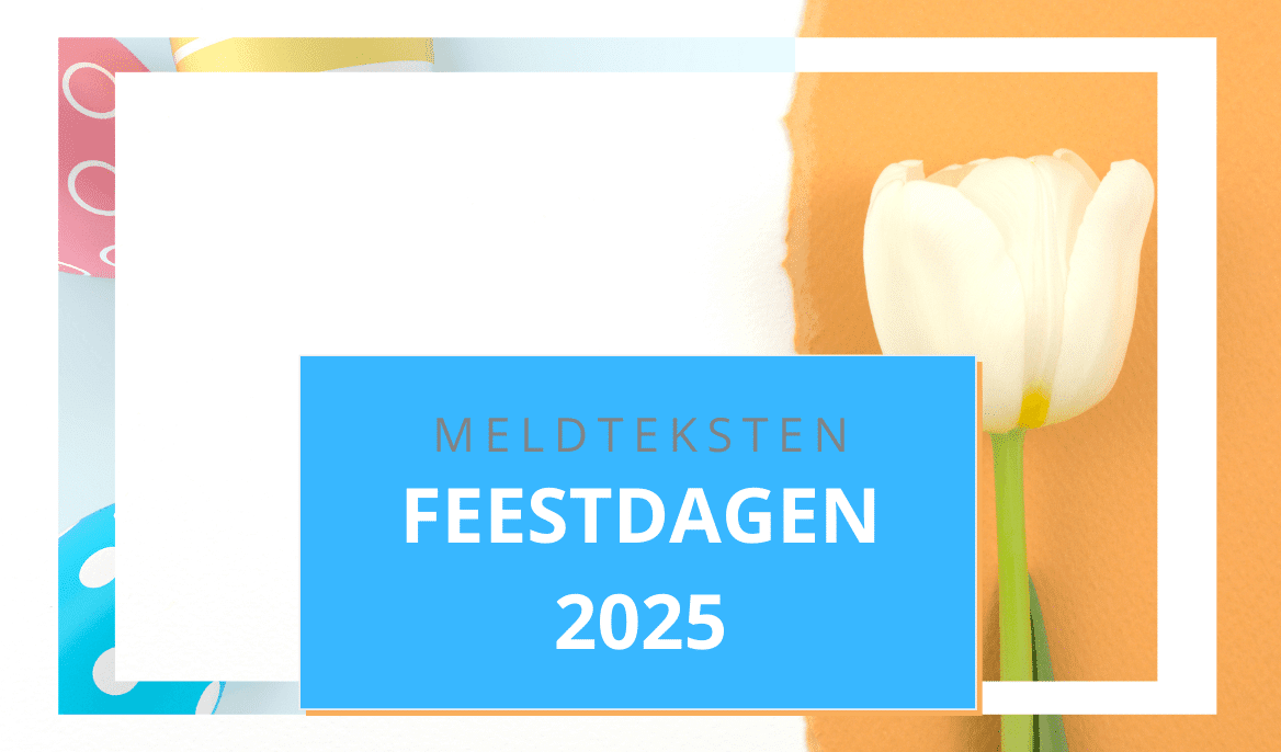 Meldteksten feestdagen